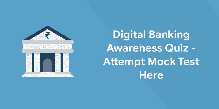 Digital Banking Awareness Quiz