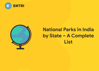 List of National Parks in India 2020 State Wise
