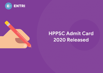 HPPSC 2020 Admit Card Out :  Download the Tehsil Welfare Officer Screening Test Admit Card @ hppsc.hp.gov.in