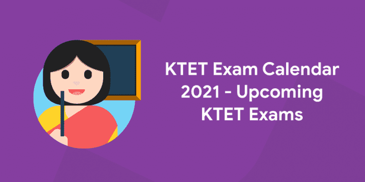 KTET Exam Calendar 2021