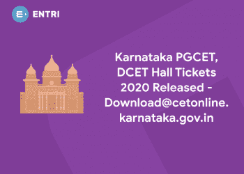 Karnataka PGCET, DCET Hall Tickets 2020 Released - Download@cetonline.karnataka.gov.in
