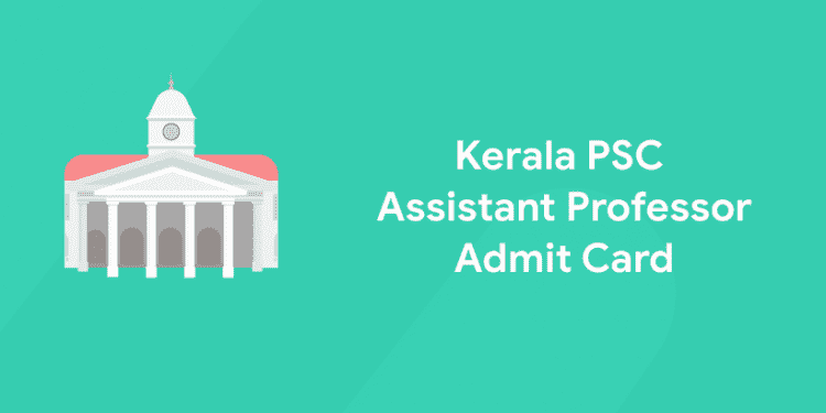Kerala PSC Assistant Professor
