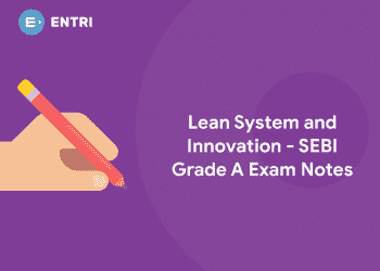 Lean System and Innovation - SEBI Grade A Exam Notes