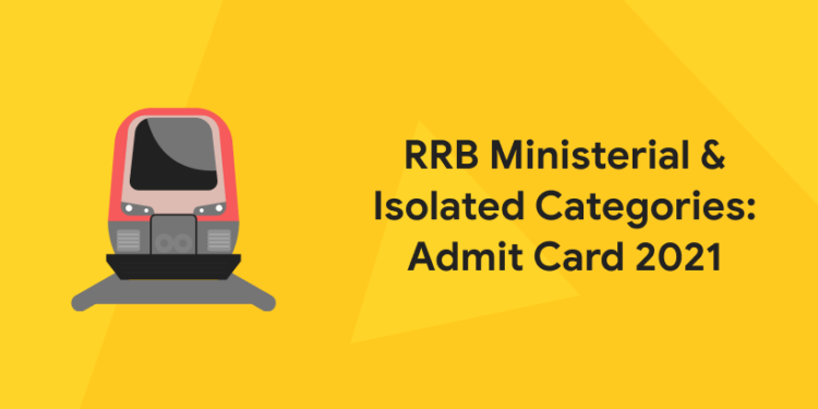 RRB Ministerial & Isolated Categories Admit Card 2020 - Entri Blog