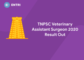 TNPSC Veterinary Assistant Surgeon 2020 Result Out