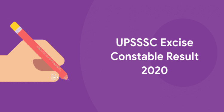 UPSSSC Excise Constable Result 2020