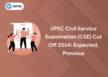 UPSC Civil Service Examination (CSE) Cut Off 2024: Expected, Previous