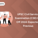 UPSC Civil Service Examination (CSE) Cut Off 2024: Expected, Previous