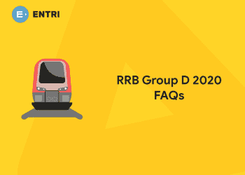 RRB Group D 2020 FAQs