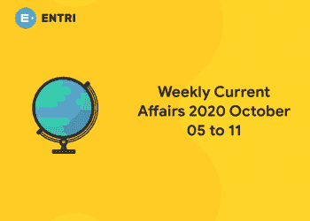 current affairs 2020 october 05 to 11