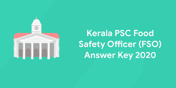 kerala psc fso answer key 2020
