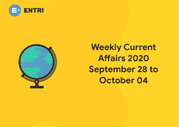 weekly current affairs 2020 september 28 to October 04