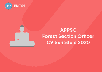 APPSC Forest Section Officer CV Schedule 2020