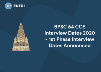 BPSC 64 CCE Interview Dates 2020 - 1st Phase Interview Dates Announced
