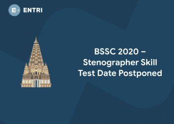 BSSC 2020 – Stenographer Skill Test Date Postponed