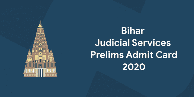 Bihar 31st Judicial Services Prelims Admit Card