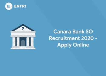 Canara Bank SO Recruitment 2020 - Apply Online