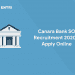 Canara Bank SO Recruitment 2020 - Apply Online