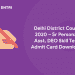 Delhi District Court 2020 – Sr Personal Asst, DEO Skill Test Admit Card Download
