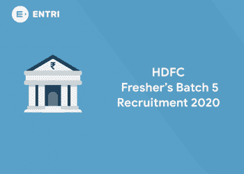 HDFC Fresher's Batch 5 Recruitment 2020