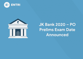JK Bank 2020 – PO Prelims Exam Date Announced
