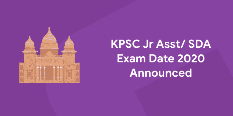 KPSC Jr Asst/ SDA Exam Date 2020 Announced