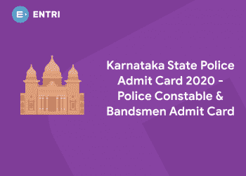 Karnataka State Police Admit Card 2020 - Police Constable & Bandsmen Admit Card