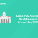 Kerala PSC Assistant Dental Surgeon Answer Key 2020