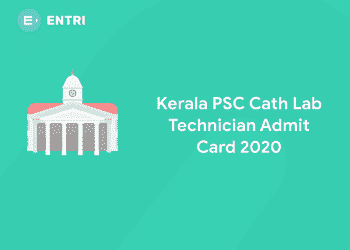 Kerala PSC Cath Lab Technician Admit Card