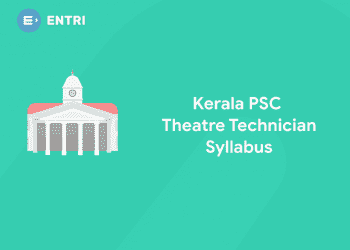 Kerala PSC Theatre Technician Syllabus