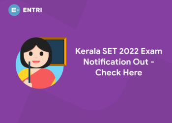Kerala SET 2022 Exam Notification Out - Check Here