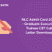 NLC Admit Card 2020 - Graduate Executive Trainee CBT Call Letter Download