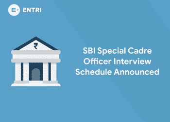 SBI Special Cadre Officer Interview Schedule Announced