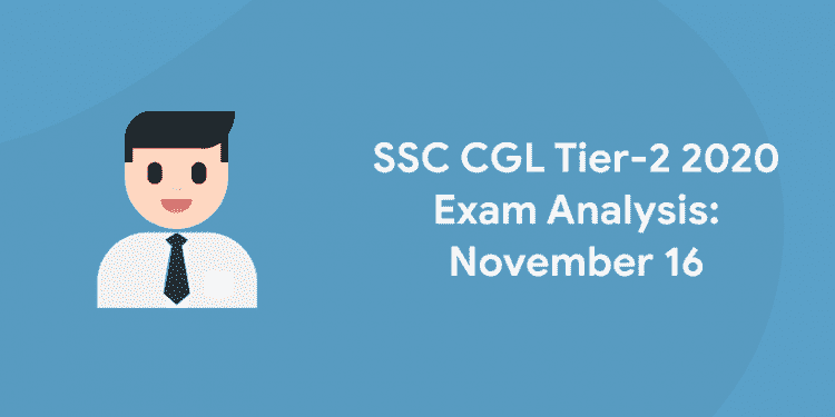 SSC CGL Tier 2 Exam Analysis