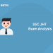 SSC JHT Exam Analysis