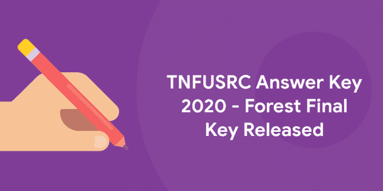 TNFUSRC Answer Key 2020 – Forest Final Key Released
