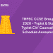 TNPSC CCSE Group IV 2020 - Typist & Steno Typist CV/ Counselling Schedule Announced 