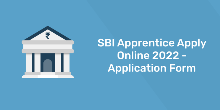SBI Apprentice Apply Online 2022 – Application Form