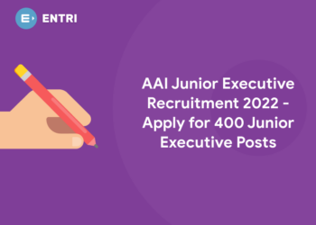 AAI Junior Executive Recruitment 2022 - Apply for 400 Junior Executive Posts