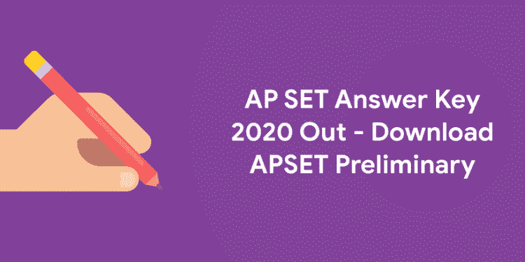AP SET Answer Key 2020 Out - Download APSET Preliminary
