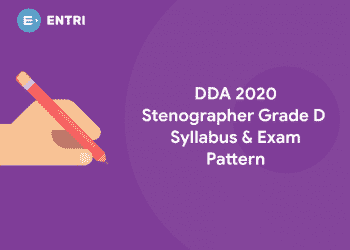 DDA STENOGRAPHER Grade D 2020 Syllabus and exam pattern