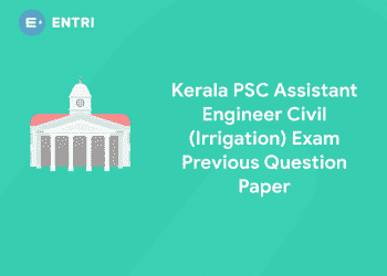 Kerala PSC Assistant Engineer Civil (Irrigation) Exam Previous Question Paper
