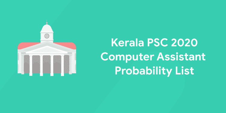 Kerala PSC Computer Assistant Grade 2 Probability
