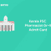Kerala PSC Pharmacist Grade II Admit Card