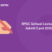 RPSC School Lecturer Admit Card 2020