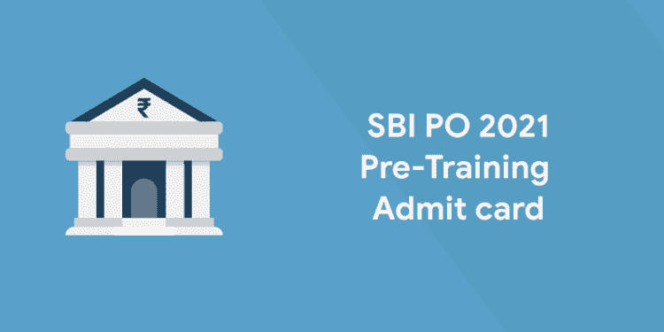 SBI PO Admit Card