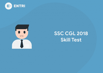 SSC CGL 2018 Skill Test