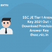 SSC JE Tier 1 Answer Key 2021 Out