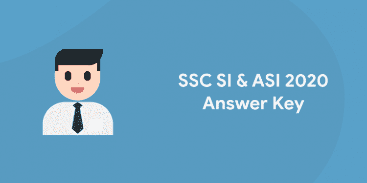 SSC SI & ASI ANswer Key