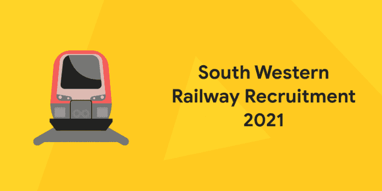 South Western Railway Recruitment 2021